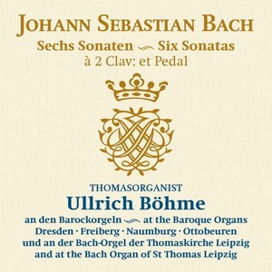 Johann Sebastian Bach: Sechs Sonaten - Six Sonatas BWV 525-530 (Thomasorganist Ullrich Böhme at the Baroque Organs in Naumburg, Dresden, Freiberg, Ottobeuren & Leipzig, St Thomas)