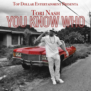 You Know Who (Explicit)