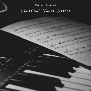 Classical Piano Covers