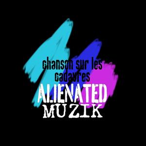 Chanson Sur Les Cadavres