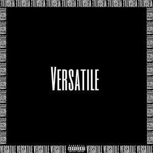 VERSATILE (feat. AtecAintKool) (Explicit)