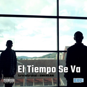 El Tiempo Se Va (Explicit)