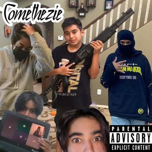 COMETHEZIE (feat. TONY+ & killheen) [Explicit]