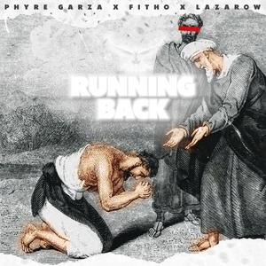 Running Back (feat. Fitho & Lazarow)