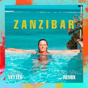 ZANZIBAR (Ivan Spell Club Mix)
