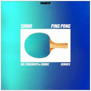 Ping Pong (Comoc Remix)
