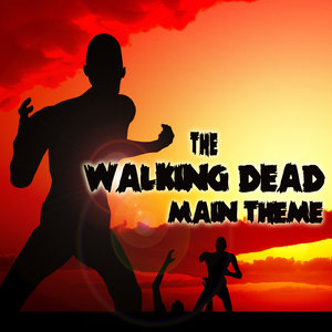 The Walking Dead(Main Theme)