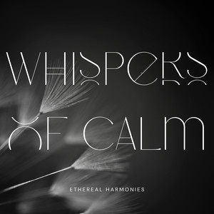 Whispers of Calm