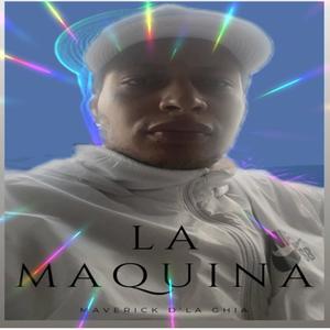 Maverick D'la Ghia - La Maquina