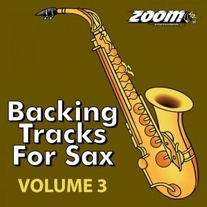 Backing Tracks for Sax, Vol. 3