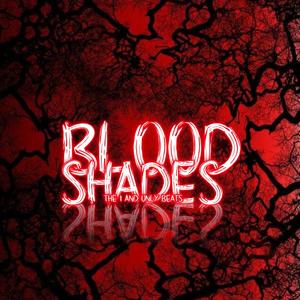 BLOOD SHADES