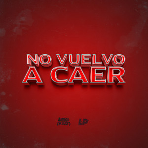 No Vuelvo A Caer (Remix)