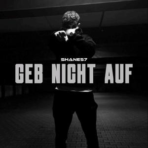 Geb nicht auf