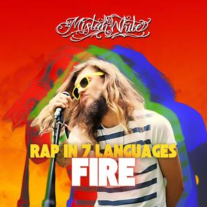 Fire (Rap in 7 Languages)