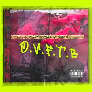 O.V.F.T.B (Explicit)