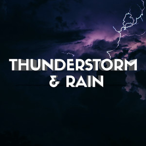 Thunderstorm & Rain (Sleep, Mindfulness, Rest, Stress and Anxiety Relief)