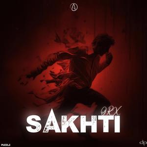 SAKHTI (Explicit)