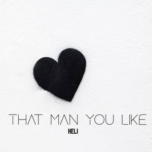 That Man You Like