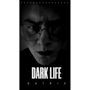 Dark Life (Extended Versions)