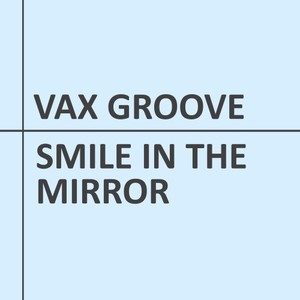 Smile in the Mirror