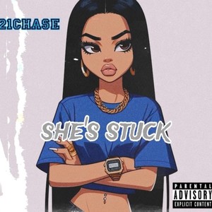 She’s stuck (Instrumental|Explicit)