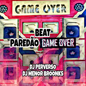 BEAT PAREDÃO GAME OVER (Explicit)