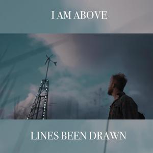 Lines Been Drawn (feat. Tim Pitchford)