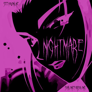 Nightmare (Explicit)