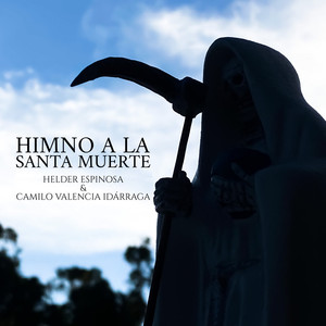 Himno A La Santa Muerte