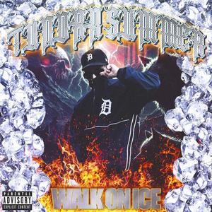 Walk on Ice (Explicit)