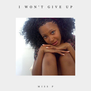 I Won't Give Up (Peacey P Funky Beat Mix)