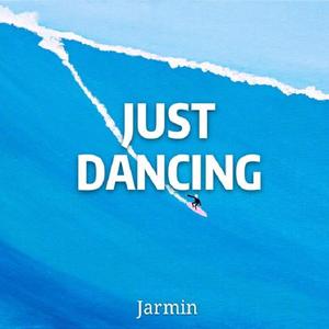 Just dancing