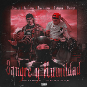 Sangre y Humildad (Explicit)