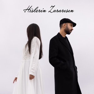 Hislerin Zararısın