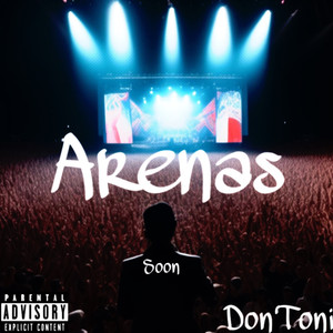 Arenas (Explicit)