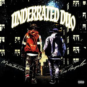 Underrated Duo (Explicit)