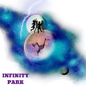 Infinity Park (Explicit)