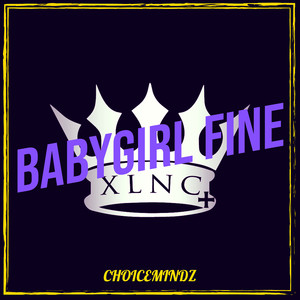 Babygirl Fine (Explicit)