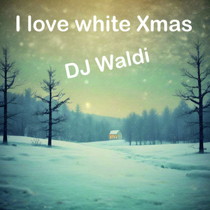 I Love White Xmas