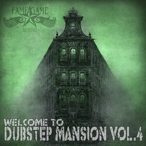 Dubstep Mansion, Vol. 4