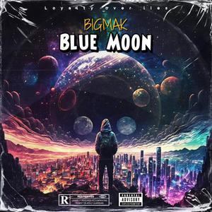 BLUE MOON (Explicit)