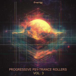 Progressive Psy-Trance Rollers, Vol. 3