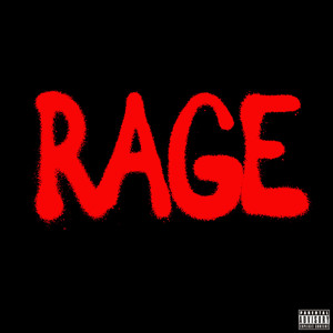 Rage (Explicit)