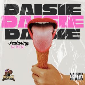 Daisie (feat. BSG Deebo) [Explicit]