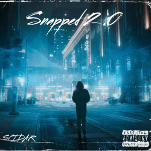 Snapped 2.0 (Explicit)