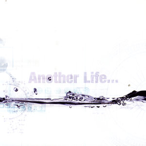 Another Life…