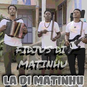 La di Matinhu (feat. Idis & Zigui)