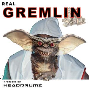 Real Gremlin (Explicit)