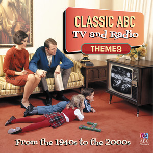 Classic ABC TV And Radio Themes From The 1940's To The 2000's