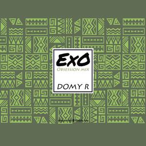 Exo (Obsession Mix)